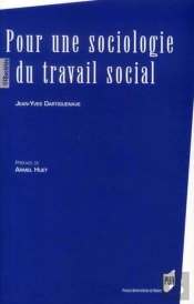 Pour Une Sociologie Du Travail Social
