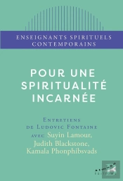 Pour Une Spiritualité Incarnée