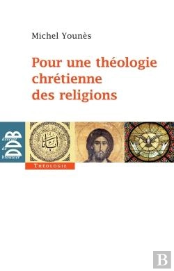 Bertrand.pt - Pour Une Théologie Chrétienne Des Religions