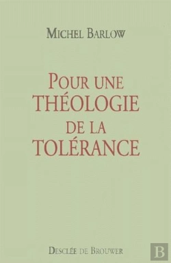 Bertrand.pt - Pour Une Theologie De La Tolerance