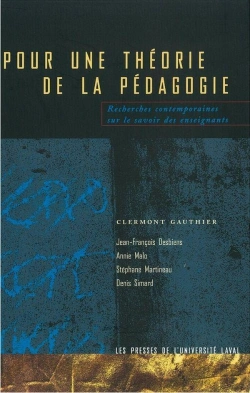 Bertrand.pt - Pour Une Théorie De La Pédagogie ; Recherches Contemporaines Sur Le Savoir Des Enseignants
