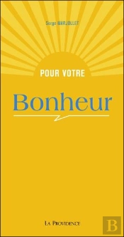 Pour Votre Bonheur