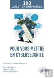 Pour Vous Mettre En Cybersécurité