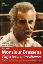 Pour Vous, Monsieur Brassens