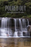 Poured Out