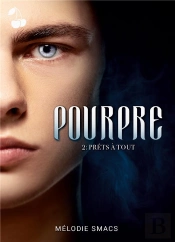 Pourpre Tome 2 - Prets A Tout