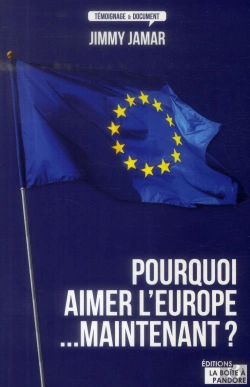 Bertrand.pt - Pourquoi Aimer L'Europe...Maintenant ?