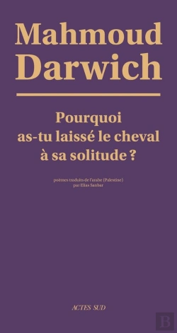 Bertrand.pt - Pourquoi As-Tu Laissé Le Cheval À Sa Solitude ?