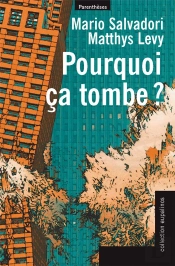 Pourquoi Ça Tombe ?