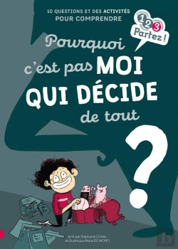 Bertrand.pt - Pourquoi C'Est Pas Moi Qui Décide De Tout ?