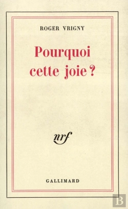 Bertrand.pt - Pourquoi Cette Joie ? - Pages De Journal