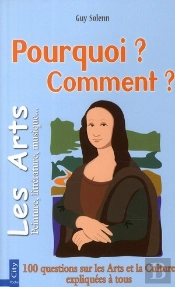 Pourquoi ? Comment ? Les Arts
