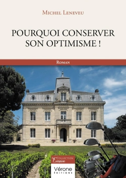 Bertrand.pt - Pourquoi Conserver Son Optimisme !