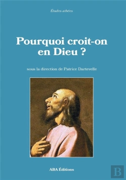 Bertrand.pt - Pourquoi Croit-On En Dieu ?