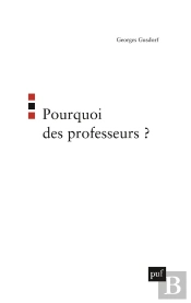 Pourquoi Des Professeurs ?