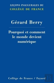 Pourquoi Et Comment Le Monde Devient Numérique