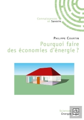 Pourquoi Faire Des Économies D'Énergie ?