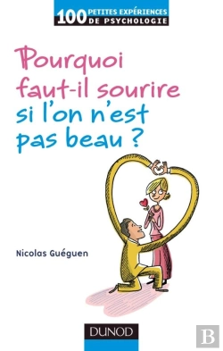 Bertrand.pt - Pourquoi Faut-Il Sourire Si L'On N'Est Pas Beau ?