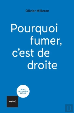 Bertrand.pt - Pourquoi Fumer C'Est De Droite
