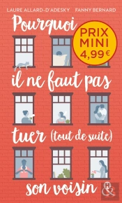 Pourquoi Il Ne Faut Pas Tuer (Tout De Suite) Son Voisin