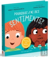 Pourquoi J'Ai Des Sentiments ?