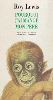 Pourquoi J'Ai Mange Mon Pere