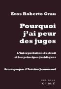 Pourquoi J'Ai Peur Des Juges ?