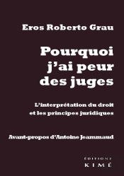 Pourquoi J'Ai Peur Des Juges ?