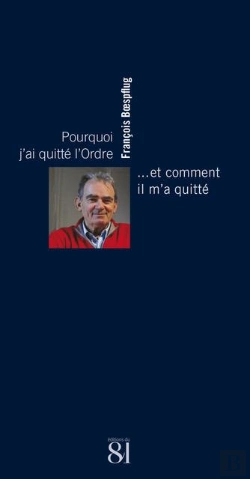Bertrand.pt - Pourquoi J'Ai Quitté L'Ordre... Et Comment Il M'A Quitté