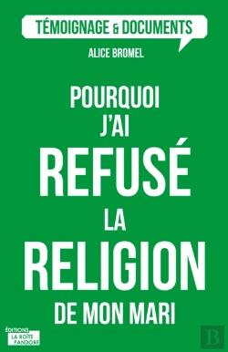 Bertrand.pt - Pourquoi J'Ai Refuse La Religion De Mon Mari ?