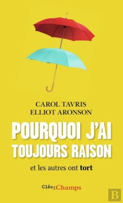Bertrand.pt - Pourquoi J'Ai Toujours Raison Et Les Autres Ont Tort