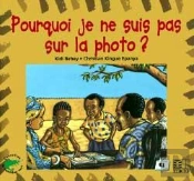 Pourquoi Je Ne Suis Pas Sur La Photo ?