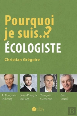Bertrand.pt - Pourquoi Je Suis Écologiste ?