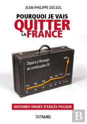 Pourquoi Je Vais Quitter La France