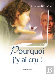 Pourquoi J'Y Ai Cru