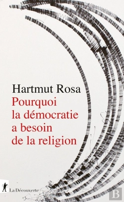 Bertrand.pt - Pourquoi La Democratie A Besoin De La Religion