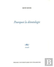 Pourquoi La Déontologie