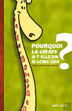 Bertrand.pt - Pourquoi La Girafe A-T-Elle Un Si Long Cou