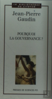 Pourquoi La Gouvernance ?