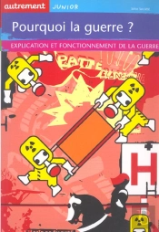 Pourquoi La Guerre ? Explication Et Fonctionnement De La Guerre