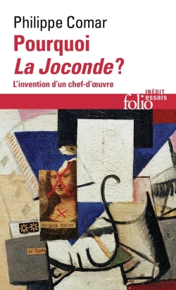 Bertrand.pt - Pourquoi La Joconde ? : L'Invention D'Un Chef-D'Oeuvre