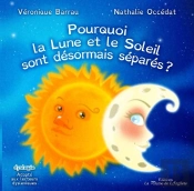 Pourquoi La Lune Et La Soleil Sont Désormais Séparés - Braille