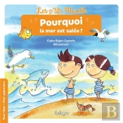 Pourquoi La Mer Est Salée ?