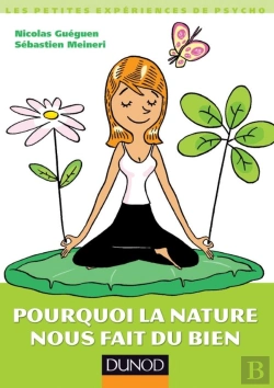 Bertrand.pt - Pourquoi La Nature Nous Fait Du Bien