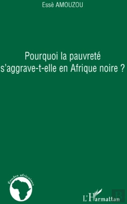 Bertrand.pt - Pourquoi La Pauvreté S'Aggrave-T-Elle En Afrique Noire