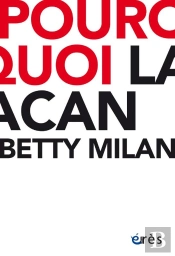 Pourquoi Lacan