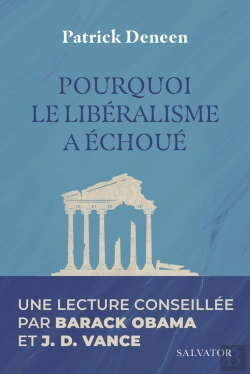 Bertrand.pt - Pourquoi Le Libéralisme A Échoué