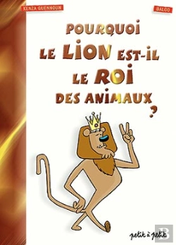 Bertrand.pt - Pourquoi Le Lion Est-Il Le Roi Des Animaux