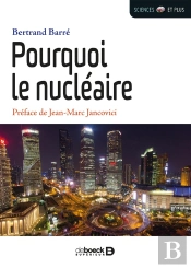 Pourquoi Le Nucléaire