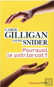 Pourquoi Le Patriarcat ?